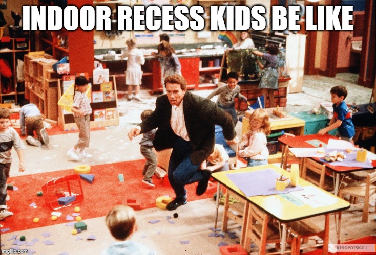 There are so many things that teachers dread and a lot top the list and one of them is definitely indoor recess. Read on to see how many other teachers just like you created funny quotes for teacher about indoor recess and know that you are definitely not alone. ;)