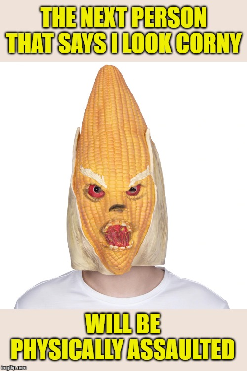 Angry Corn-man - Imgflip