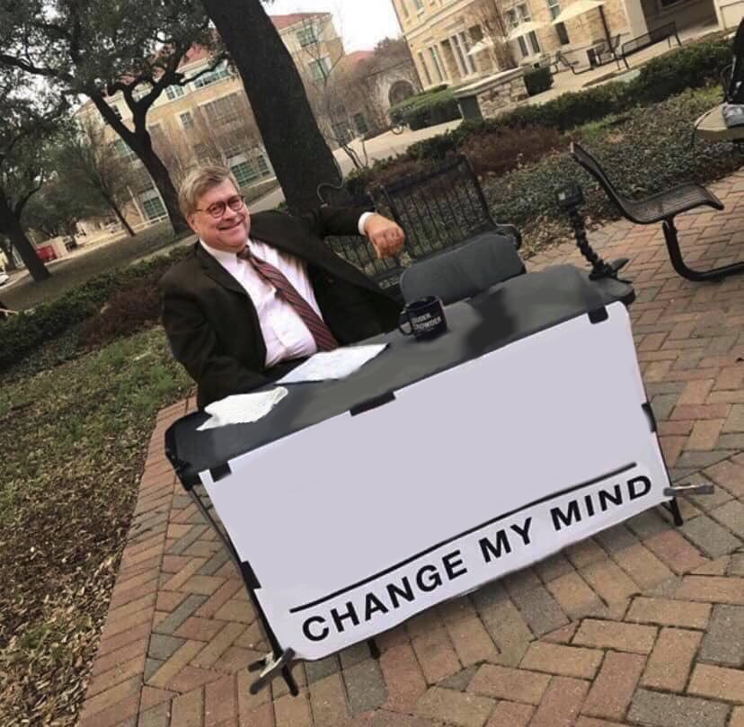 Barr/ change my mind Blank Template Imgflip
