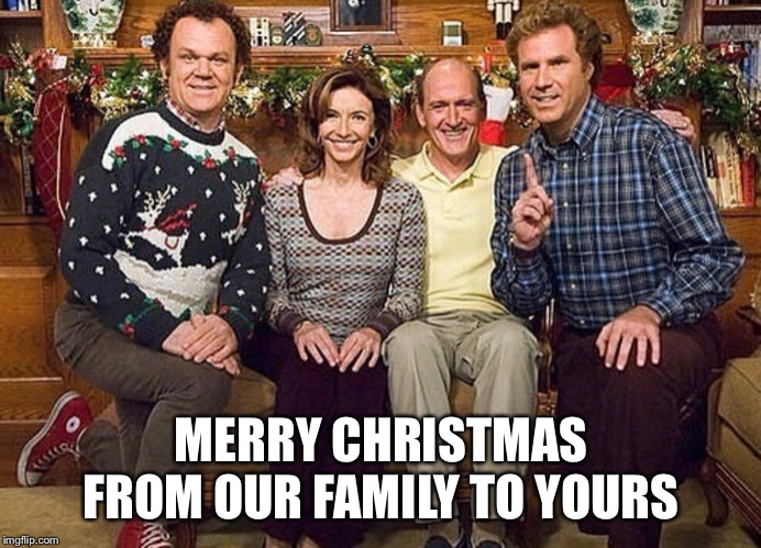 MERRY CHRISTMAS FROM OUR FAMILY TO YOURS | image tagged in merry christmas,christmas | made w/ Imgflip meme maker