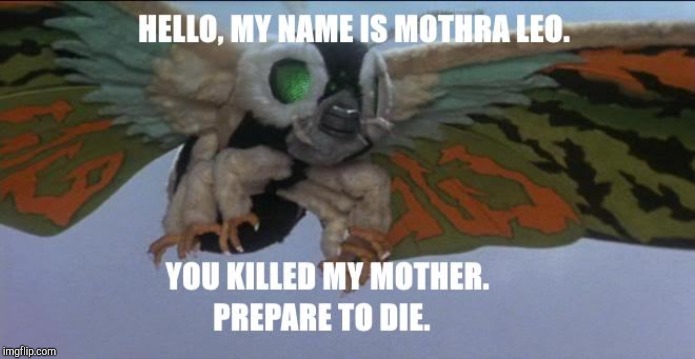 image tagged in mothra,godzilla | made w/ Imgflip meme maker