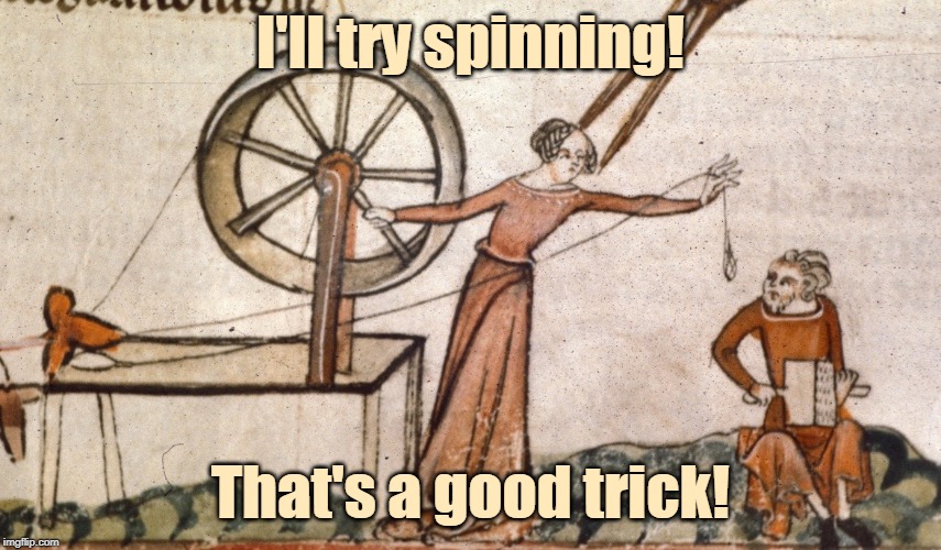 I'll try spinning! That's a good trick! | made w/ Imgflip meme maker
