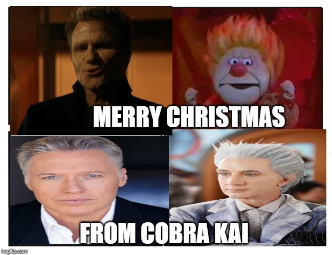 Cobra Kai Christmas |  MERRY CHRISTMAS; FROM COBRA KAI | image tagged in cobra kai,christmas | made w/ Imgflip meme maker