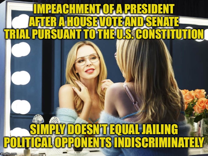 “They’re trying to jail Trump!” No, we just want him out of office for breaking his oath to the Constitution. | IMPEACHMENT OF A PRESIDENT AFTER A HOUSE VOTE AND SENATE TRIAL PURSUANT TO THE U.S. CONSTITUTION SIMPLY DOESN’T EQUAL JAILING POLITICAL OPPO | image tagged in kylie eyewear mirror,impeach trump,impeachment,trump impeachment,jail,us constitution | made w/ Imgflip meme maker