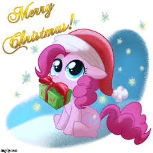 Merry Christmas everybody! | image tagged in pinkie present christmas,memes,christmas,merry christmas | made w/ Imgflip meme maker