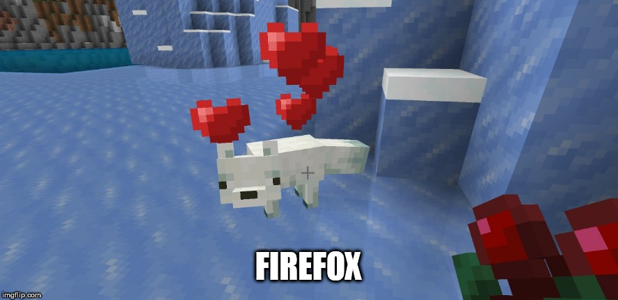 minecraft hearts | FIREFOX | image tagged in minecraft hearts | made w/ Imgflip meme maker