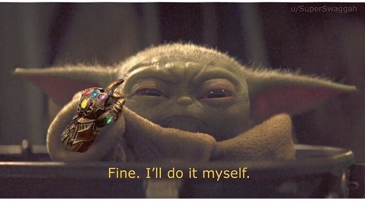 Fine ill do it myself baby yoda Blank Meme Template