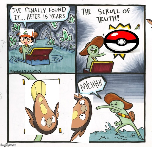 The Scroll Of Truth Meme | image tagged in memes,the scroll of truth | made w/ Imgflip meme maker