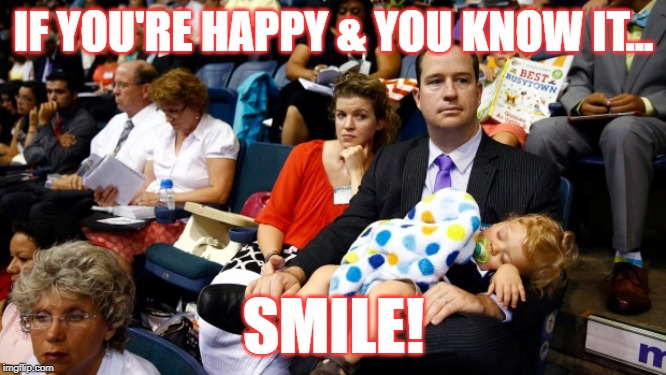JEHOVAH'S WITNESSES ARE A HAPPY LOT, NOT! | IF YOU'RE HAPPY & YOU KNOW IT... SMILE! | image tagged in jehovah's witness,anti religion,cult,jesus christ | made w/ Imgflip meme maker