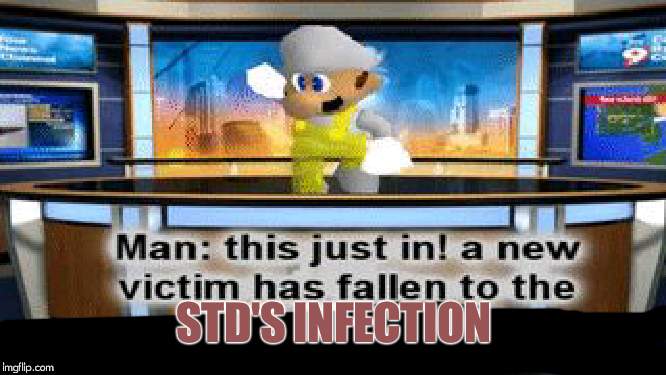 Smg4 | STD'S INFECTION | image tagged in smg4 | made w/ Imgflip meme maker