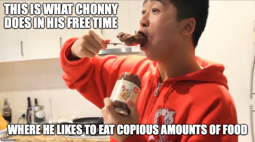 Large Scoop of Peanut Butter | THIS IS WHAT CHONNY DOES IN HIS FREE TIME; WHERE HE LIKES TO EAT COPIOUS AMOUNTS OF FOOD | image tagged in mychonny,memes,youtube | made w/ Imgflip meme maker