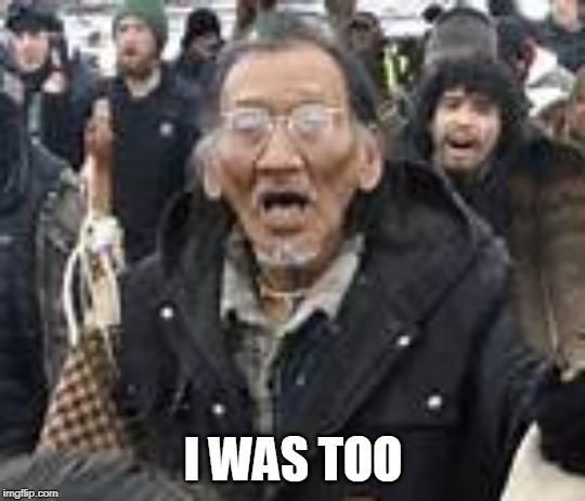 Nathan Phillips | I WAS TOO | image tagged in nathan phillips | made w/ Imgflip meme maker