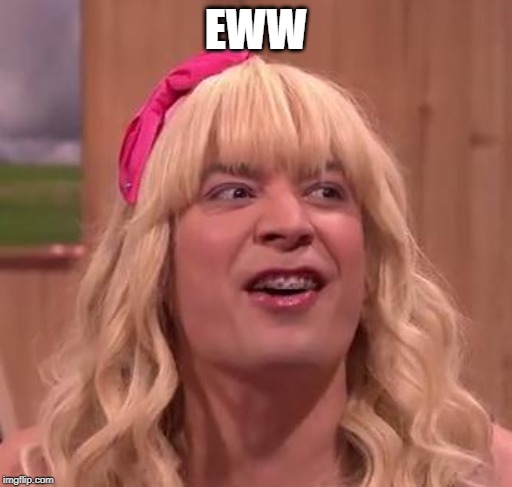EWW | EWW | image tagged in eww | made w/ Imgflip meme maker