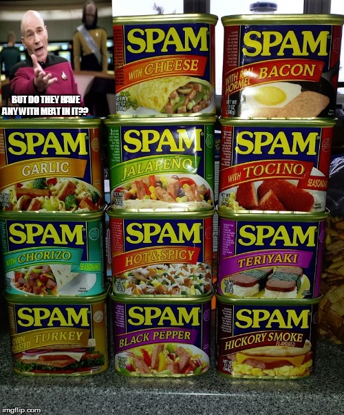 BUT DO THEY HAVE ANY WITH MEAT IN IT?? | image tagged in picard wtf,funny memes,lol so funny,funny,bad pun,too funny | made w/ Imgflip meme maker
