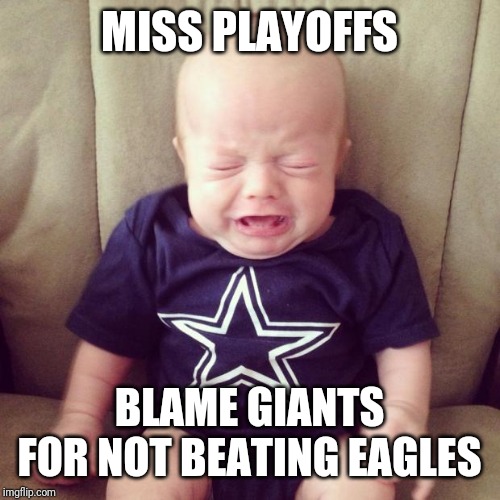Sad cowboy |  MISS PLAYOFFS; BLAME GIANTS FOR NOT BEATING EAGLES | image tagged in cowboys fans,dallas cowboys,cowboys,philadelphia eagles,giants | made w/ Imgflip meme maker