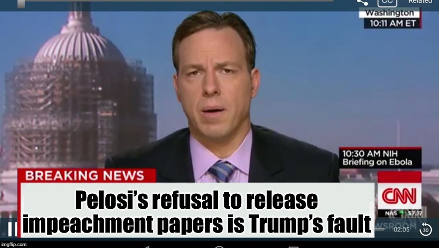 cnn breaking news template | Pelosi’s refusal to release impeachment papers is Trump’s fault | image tagged in cnn breaking news template | made w/ Imgflip meme maker