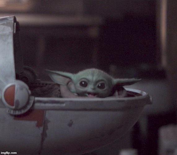 Excited Baby Yoda | image tagged in excited baby yoda | made w/ Imgflip meme maker