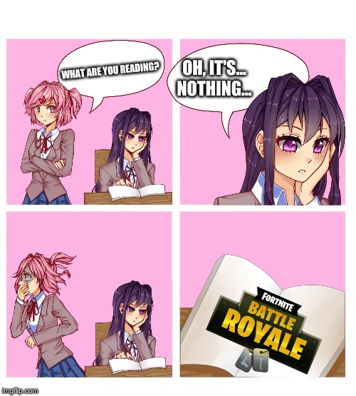 Poor Natsuki... | OH, IT'S... NOTHING... WHAT ARE YOU READING? | image tagged in doki doki reading club | made w/ Imgflip meme maker