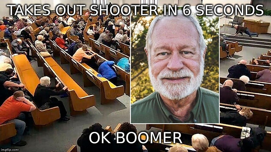 Jack Wilson | TAKES OUT SHOOTER IN 6 SECONDS; OK BOOMER | image tagged in memes,jack wilson,texas church shooting | made w/ Imgflip meme maker