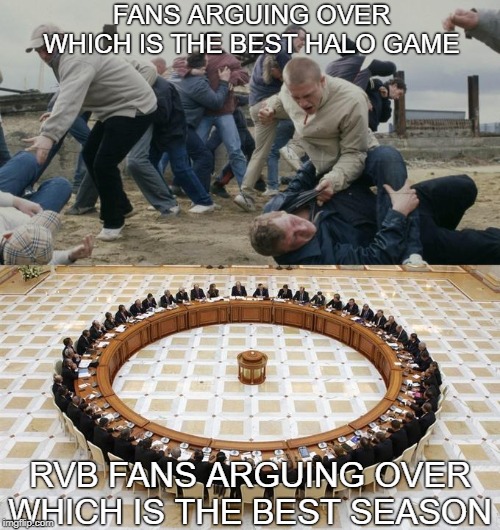 FANS ARGUING OVER WHICH IS THE BEST HALO GAME; RVB FANS ARGUING OVER WHICH IS THE BEST SEASON | image tagged in brawl vs civil debate,halo,red vs blue | made w/ Imgflip meme maker