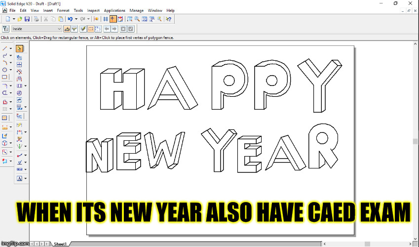 WHEN ITS NEW YEAR ALSO HAVE CAED EXAM | image tagged in exams,happy new year | made w/ Imgflip meme maker