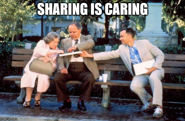 Sharing is Caring | SHARING IS CARING | image tagged in sharing is caring | made w/ Imgflip meme maker