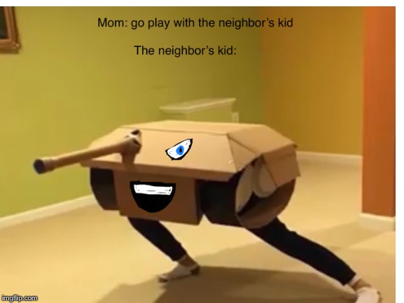 The neighbors kid | image tagged in neighbor,kid | made w/ Imgflip meme maker