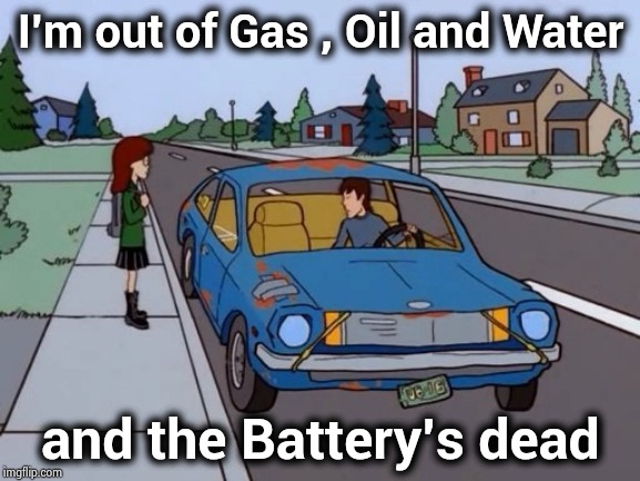 My first car , my Parents were so proud | I'm out of Gas , Oil and Water; and the Battery's dead | image tagged in ford pinto,bomb,i dont always,don't text and drive,great stereo | made w/ Imgflip meme maker