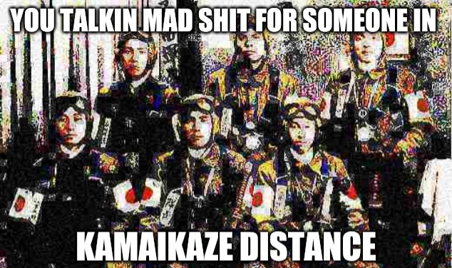 Kamikaze Pilots Blank Meme Template