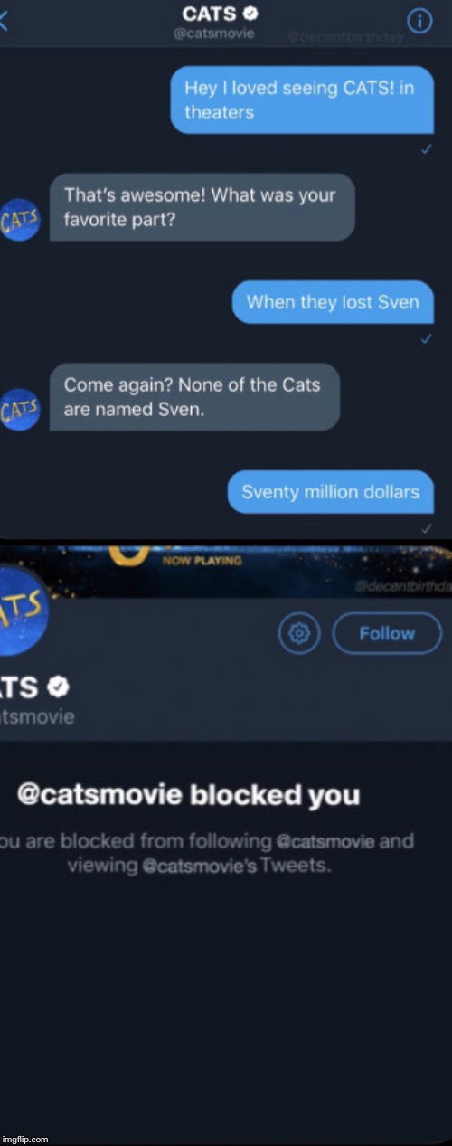 Oh naw | image tagged in cats,funny,memes,movies,blocked | made w/ Imgflip meme maker