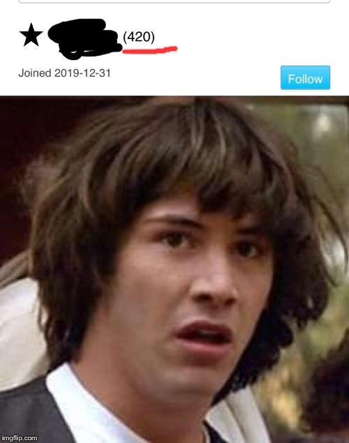 image tagged in memes,conspiracy keanu | made w/ Imgflip meme maker