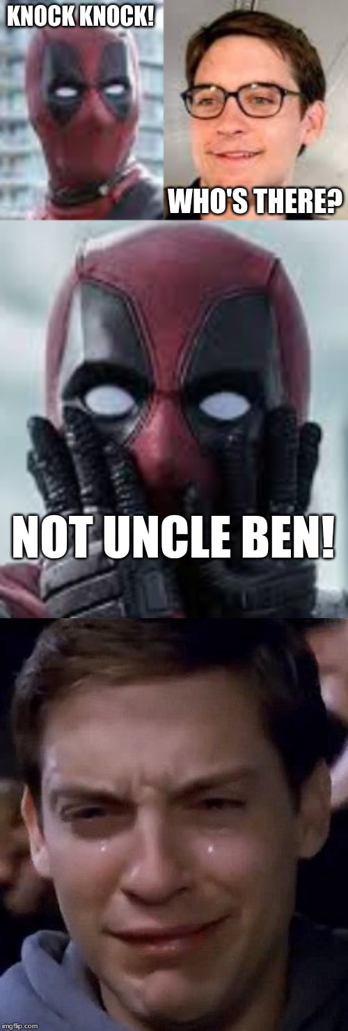 NOT UNCLE BEN! | KNOCK KNOCK! WHO'S THERE? NOT UNCLE BEN! | image tagged in knock knock,uncle ben | made w/ Imgflip meme maker