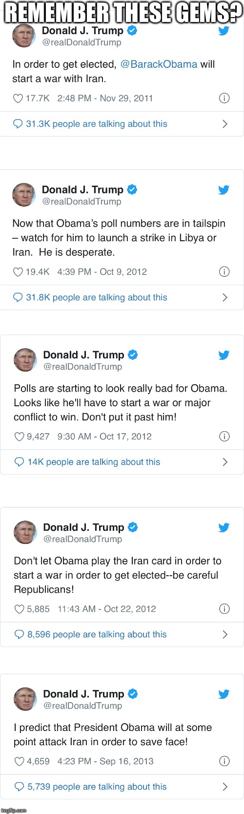 There’s a Trump tweet for EVERYTHING. | REMEMBER THESE GEMS? | image tagged in trump tweet,aged like milk | made w/ Imgflip meme maker