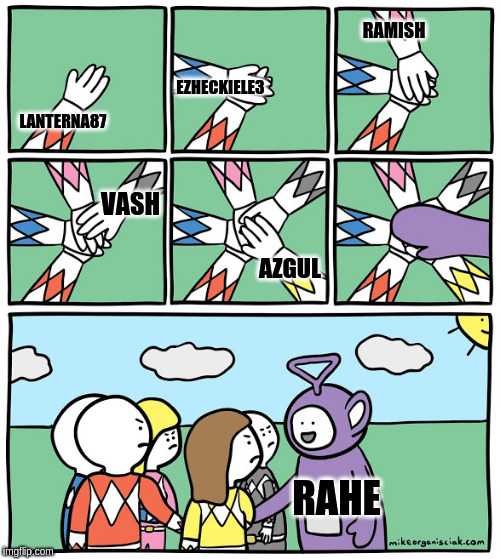 Not welcome | RAMISH; EZHECKIELE3; LANTERNA87; VASH; AZGUL; RAHE | image tagged in not welcome | made w/ Imgflip meme maker