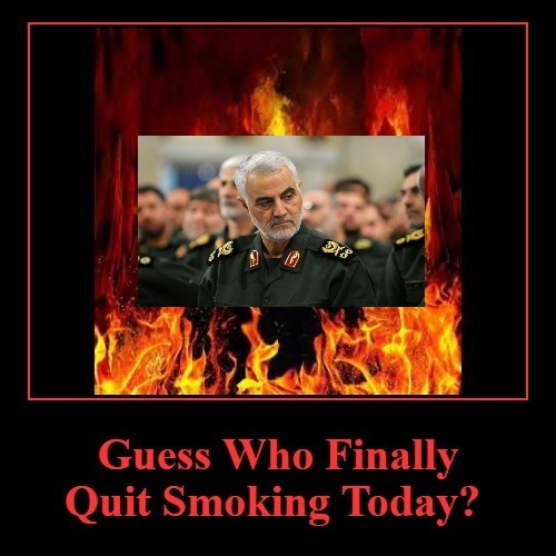 Guess who finally quit smoking today? | image tagged in qasem soleimani,smoking,quit smoking,smoking raghead,bacon week,eat more bacon | made w/ Imgflip meme maker