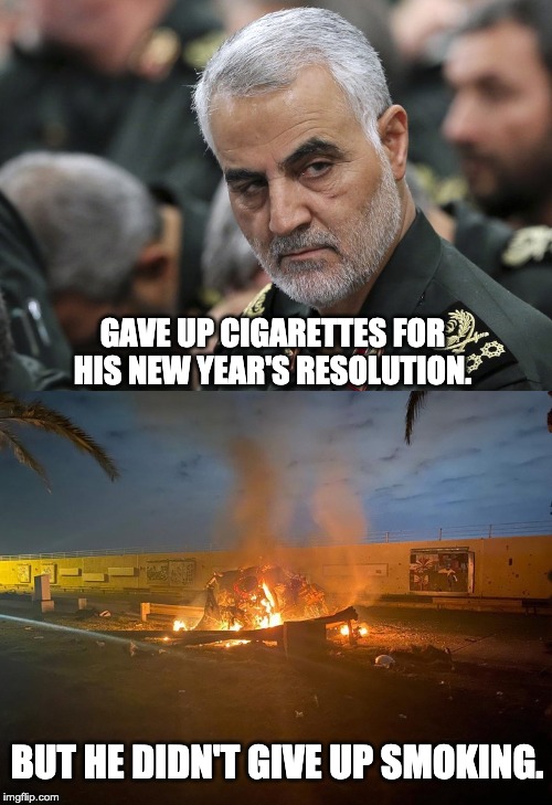 Got rid of a bad habit. | GAVE UP CIGARETTES FOR HIS NEW YEAR'S RESOLUTION. BUT HE DIDN'T GIVE UP SMOKING. | image tagged in iran | made w/ Imgflip meme maker