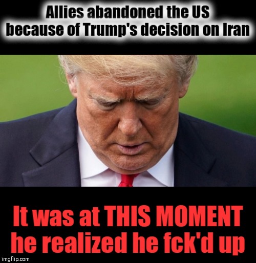 Take Trump and we'll call it even | image tagged in donald trump approves,depression,war,oil,iran | made w/ Imgflip meme maker