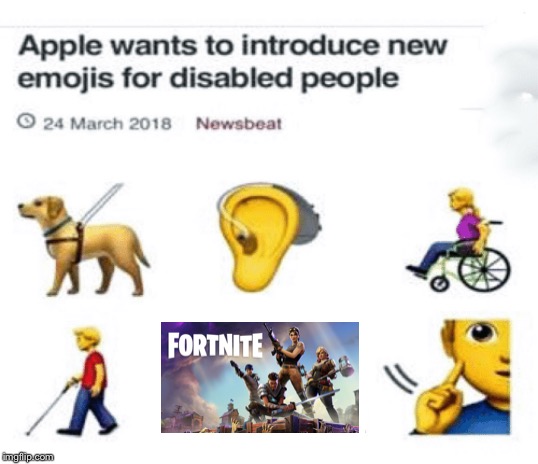 Disabled | image tagged in disabled,funny,memes,fortnite,deaf,blind | made w/ Imgflip meme maker