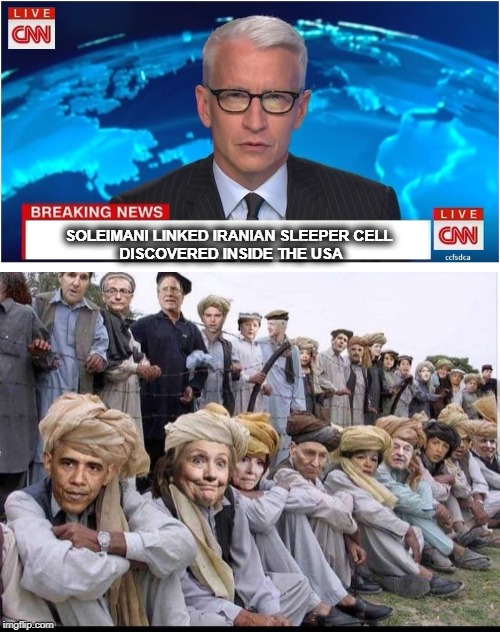 Soleimani Sleeper Cell | SOLEIMANI LINKED IRANIAN SLEEPER CELL
 DISCOVERED INSIDE THE USA | image tagged in cnn breaking news anderson cooper,soleimani,iran,world war 3,cnn,occupy democrats | made w/ Imgflip meme maker
