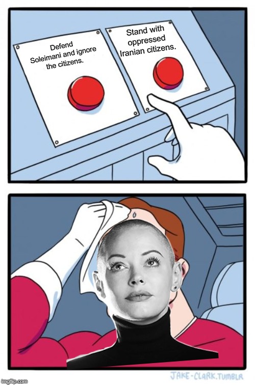 Two Buttons Meme | Stand with oppressed Iranian citizens. Defend Soleimani and ignore the citizens. | image tagged in memes,two buttons | made w/ Imgflip meme maker