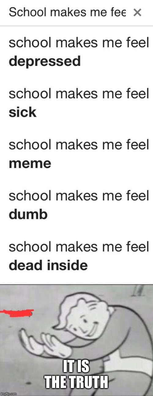 school-makes-me-feel-imgflip