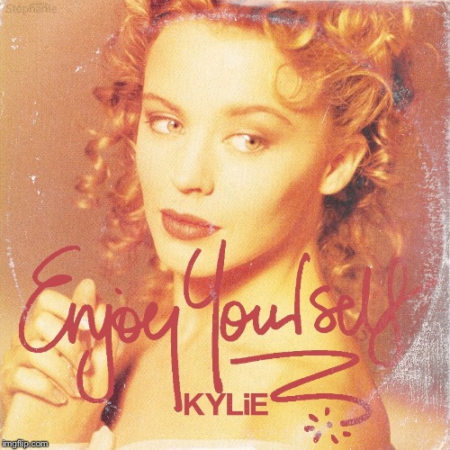 Vinyl album art from her second album “Enjoy Yourself,” released 1989. | image tagged in kylie enjoy yourself,album,music,80s music,80s,singer | made w/ Imgflip meme maker