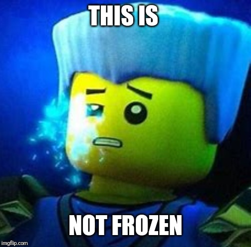 THIS DOES NOT COMPUTE | THIS IS; NOT FROZEN | image tagged in this does not compute | made w/ Imgflip meme maker