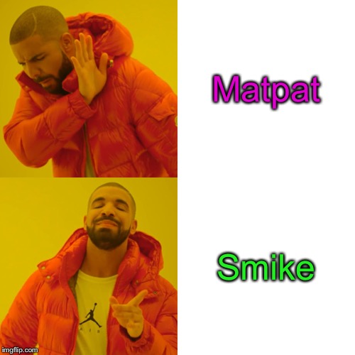 Drake Hotline Bling | Matpat; Smike | image tagged in memes,drake hotline bling | made w/ Imgflip meme maker