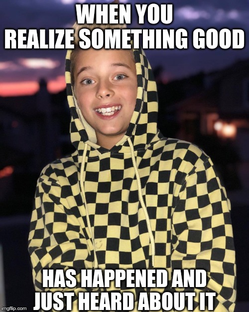 When You Realize Something Good Imgflip