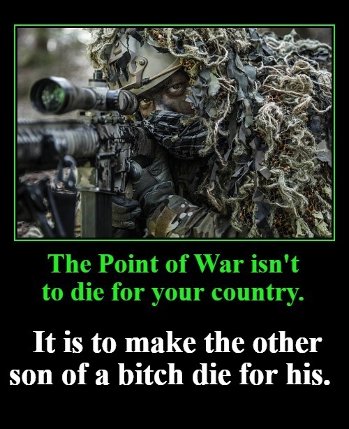The Point of WAR | image tagged in war,sniper,angel of death,grim reaper,militia | made w/ Imgflip meme maker