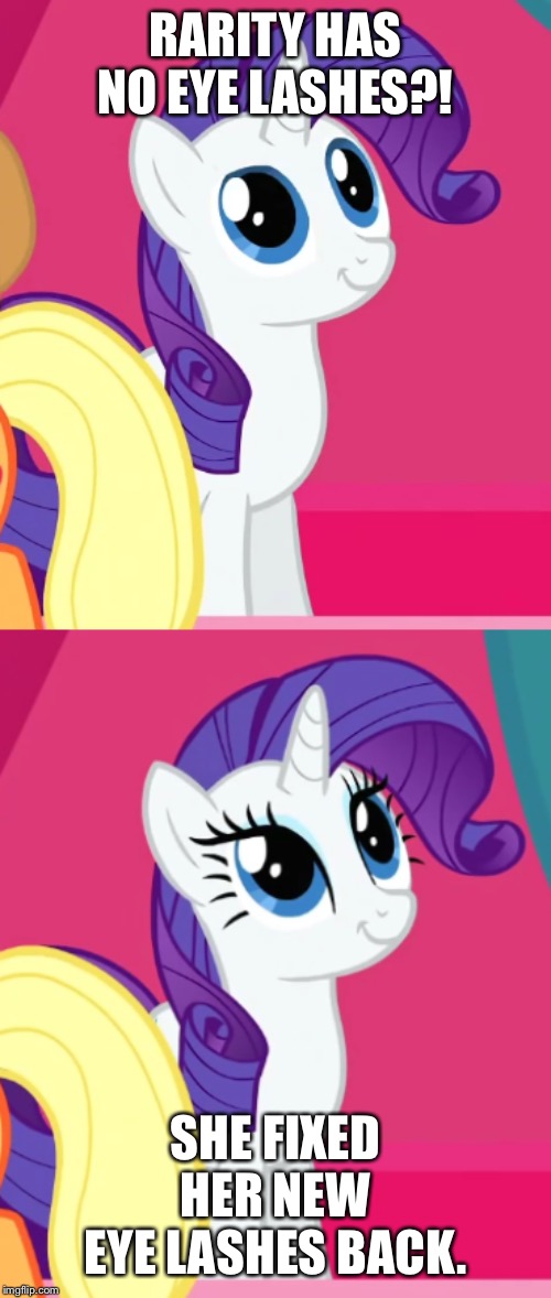 Rarity’s eye lashes | RARITY HAS NO EYE LASHES?! SHE FIXED HER NEW EYE LASHES BACK. | image tagged in eyes,rarity,mlp fim | made w/ Imgflip meme maker