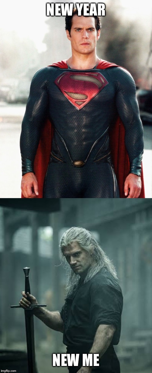 NEW YEAR; NEW ME | image tagged in superman,the witcher | made w/ Imgflip meme maker