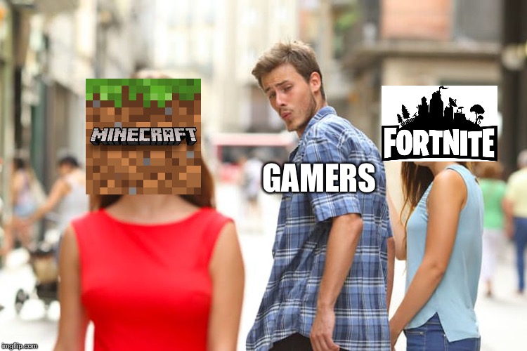 Distracted Boyfriend Meme | GAMERS | image tagged in memes,distracted boyfriend | made w/ Imgflip meme maker