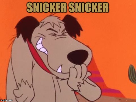 snicker | SNICKER SNICKER | image tagged in snicker | made w/ Imgflip meme maker